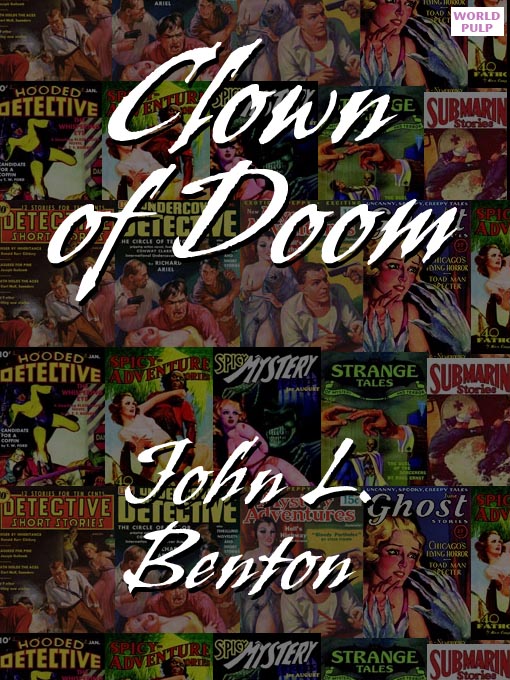 Title details for Clown of Doom by John L. Benton - Available